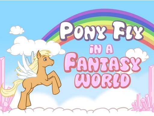 Pony Fly in a Fantasy World Game Image Pony Fly in a Fantasy World Game
